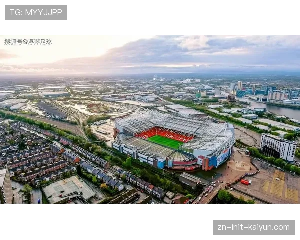 通讯：曼联老特拉福德球场改造计划因成本飙升再度延期